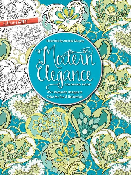 Title details for Modern Elegance Coloring Book by Amanda Murphy - Available